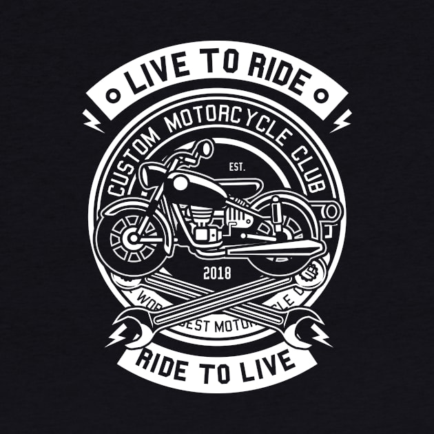 Classic Live To Ride Motorcycle by Z1